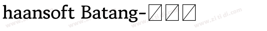 haansoft Batang字体转换